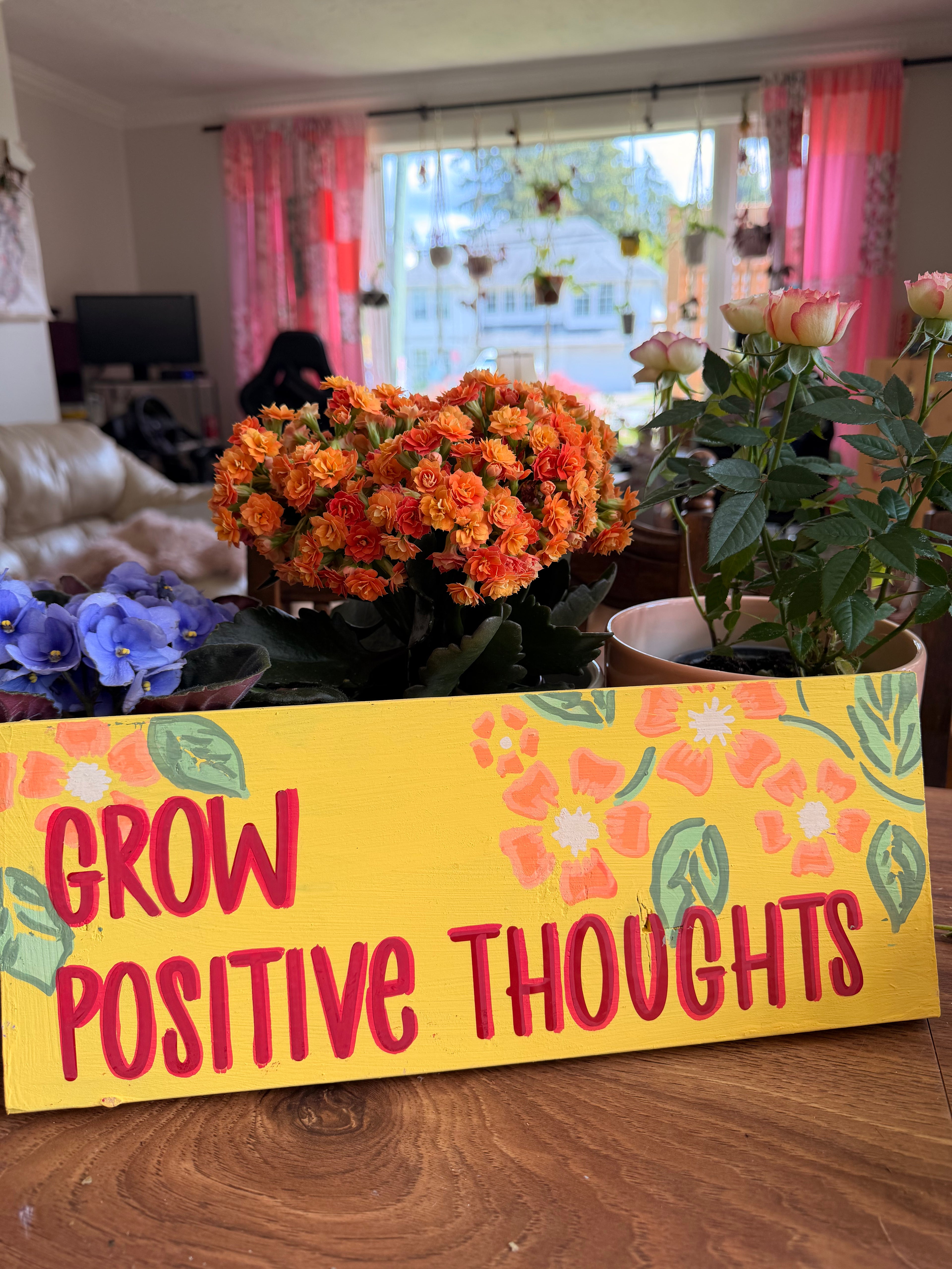 Garden Sign - Grow Positive Thoughts